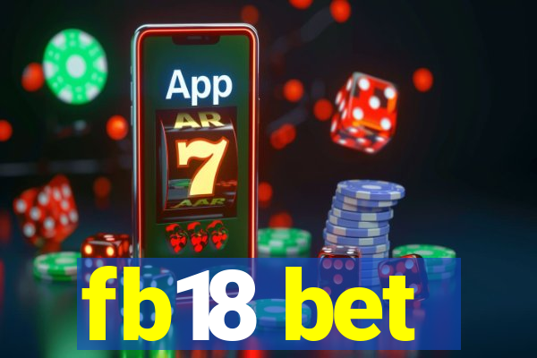 fb18 bet